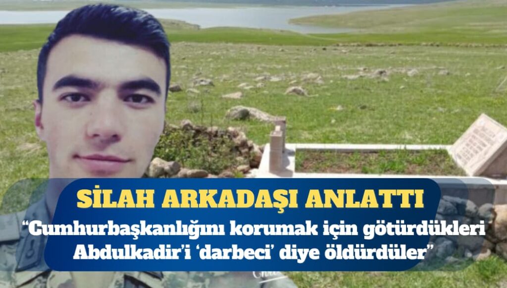 ”Eğitim için bizi birliğe çağıran komutan, sabah olunca gözaltına almaya geldi”