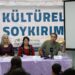 'Kültürel soykırım' paneli: Köklerimize dönmeliyiz