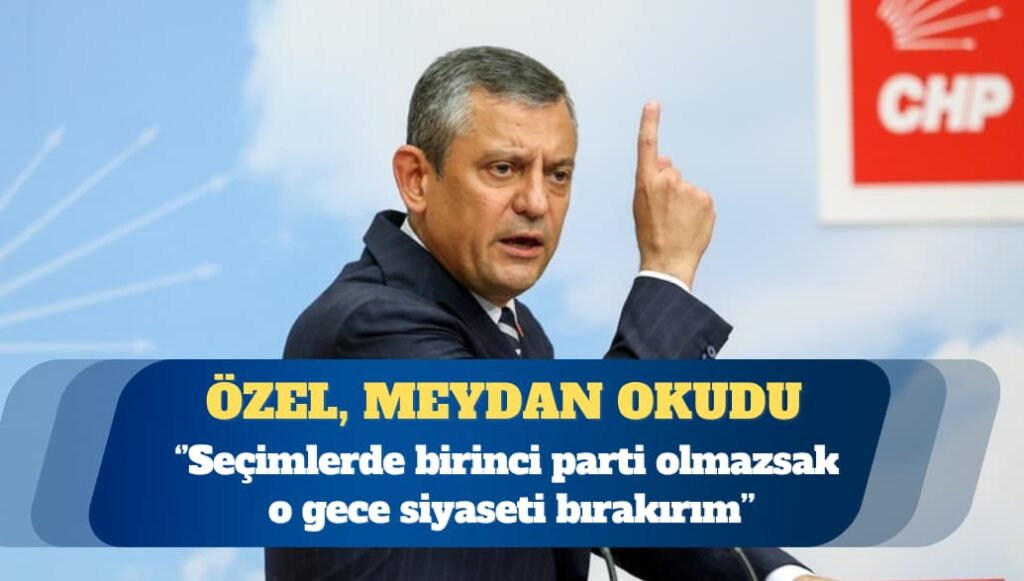 Özgür Özel yaptırdıkları anketi açıkladı: Seçimlerde birinci parti olmazsak o gece siyaseti bırakırım