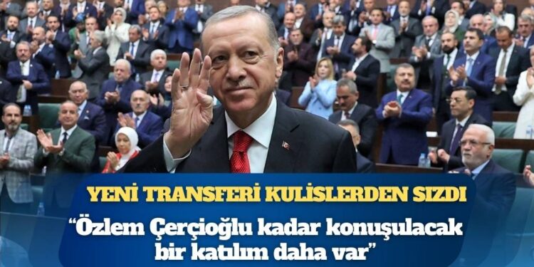 AKP’nin yeni transferi kulislerden sızdı: ‘Özlem Çerçioğlu kadar konuşulacak bir katılım daha var’