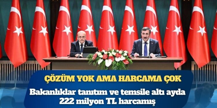 Bakanlıklar tanıtım ve temsile altı ayda 222 milyon TL harcamış