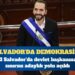El Salvador’da devlet başkanına sınırsız adaylık yolu açıldı