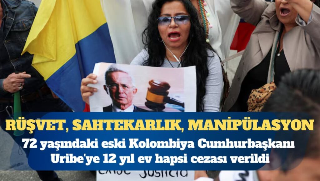 Eski Kolombiya cumhurbaşkanına 12 yıl ev hapsi