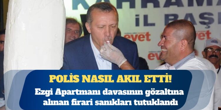 Ezgi Apartmanı davasının gözaltına alınan firari sanıkları Sami Kervancıoğlu ve Mustafa Pekel tutuklandı