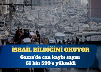 Gazze’de can kaybı 61 bin 599’e yükseldi