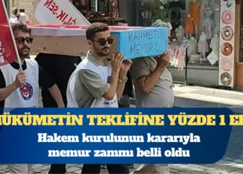 Hakem kurulunun kararıyla memur zammı belli oldu