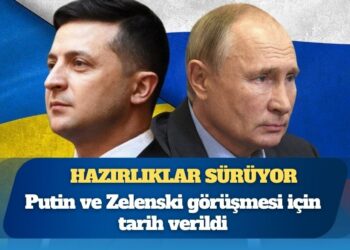 Hazırlıklar sürüyor: Putin ve Zelenski görüşmesi için tarih verildi