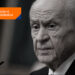 Sürpriz yumurta: Devlet Bahçeli