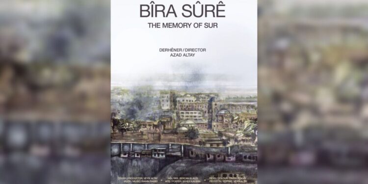 Sur'un hafızasına odaklanan belgesel: Bîra Sûrê