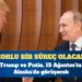 Trump ve Putin, 15 Ağustos’ta Alaska’da görüşecek