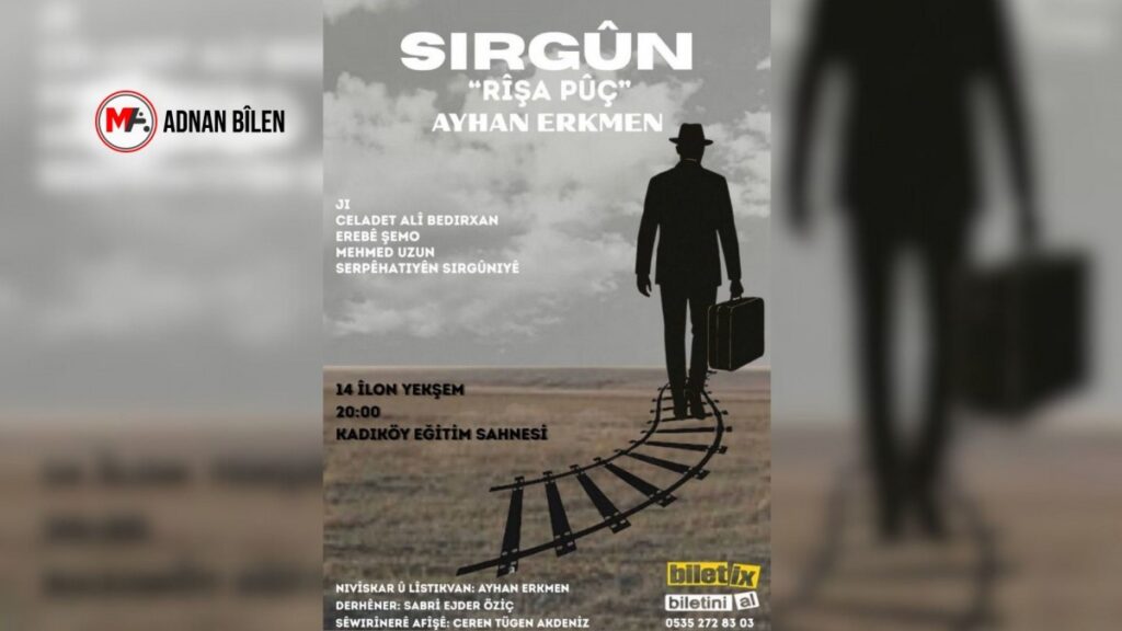 Üç Kürt aydının sürgünde yaşadıkları tiyatro sahnesine taşınıyor