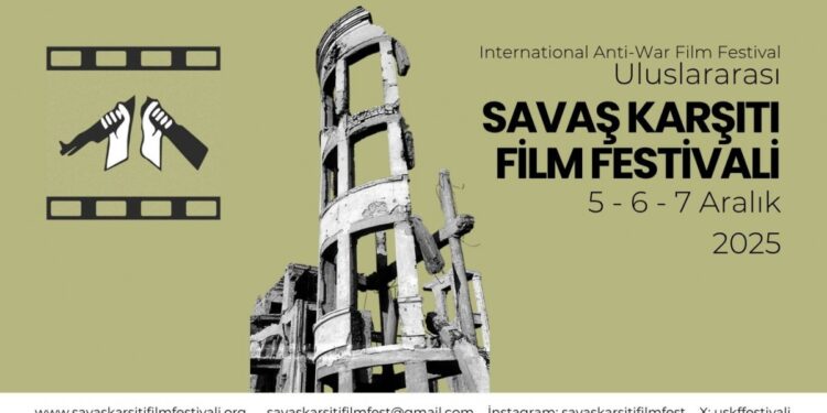 Uluslararası Savaş Karşıtı Film Festivali Aralık’ta