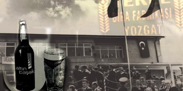 Yozgat Bira Fabrikası'nın sıradışı hikayesi