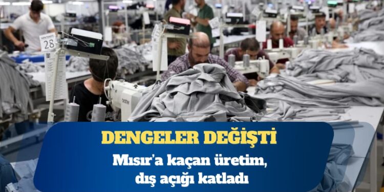 Mısır’a kaçan üretim, dış açığı katladı