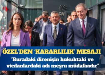 CHP Genel Başkanı Özgür Özel: Buradaki direnişin hukuktaki ve vicdandaki adı meşru müdafaadır