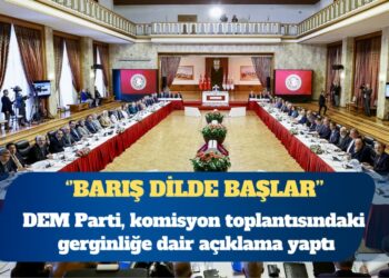 DEM Parti, komisyon toplantısındaki gerginliğe dair açıklama yaptı