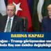 Erdoğan – Trump görüşmesine saatler kala flaş son dakika değişikliği