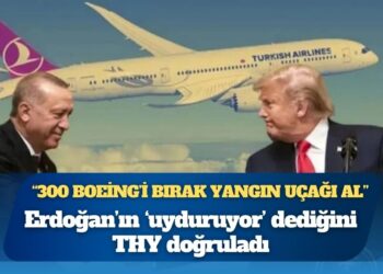 Erdoğan’ın ‘uyduruyor’ dediğini THY doğruladı: “300 Boeing’i bırak yangın uçağı al”