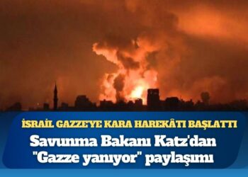 İsrail’den Gazze’ye yoğun bombardıman: Savunma Bakanı Katz’dan “Gazze yanıyor” paylaşımı