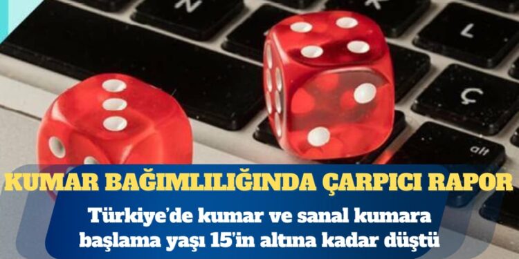Kumar bağımlılığında çarpıcı rapor: 15 yaşın altına düştü