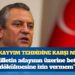 Özgür Özel: Bizi koltuğumuzdan ordu ve polisle döve döve atabilirler; onlar hukukun dışında neyi göze alırsa, fazlasını göze alırız