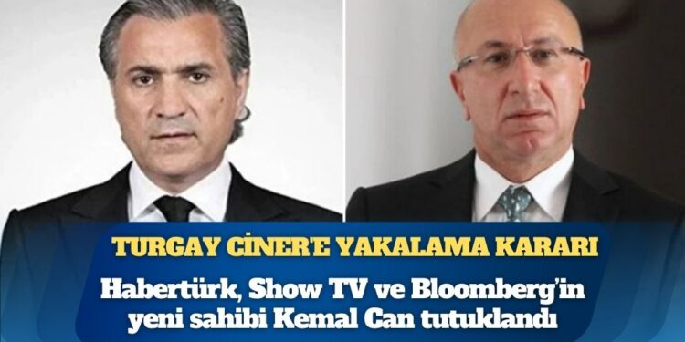 Park Holding’e operasyon, sahibi Turgay Ciner’e yakalama kararı: Habertürk, Show TV ve Bloomberg’in yeni sahibi Kemal Can tutuklandı
