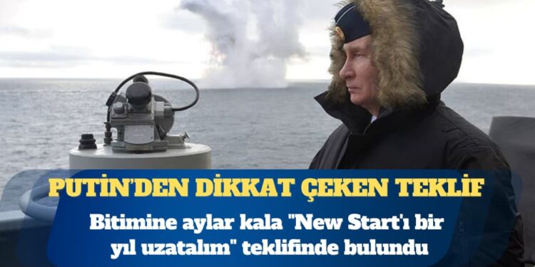 Putin’den “New Start’ı bir yıl uzatalım” teklifi