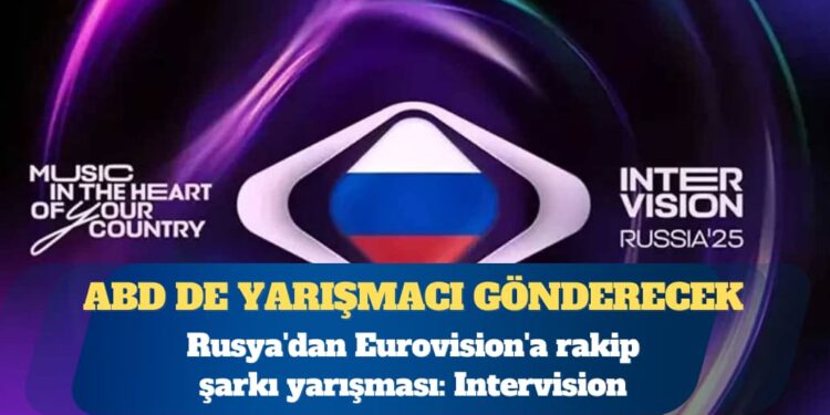 Rusya’dan Eurovision’a rakip şarkı yarışması
