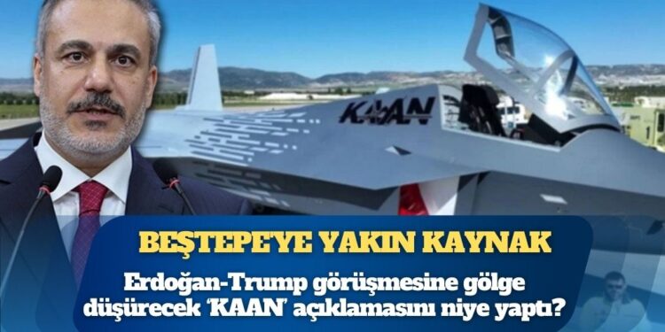 Saray’a yakın kaynak: “Hakan Fidan KAAN’ı planöre çevirdi”