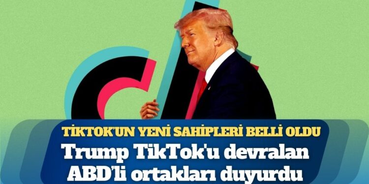 TikTok’un yeni sahipleri belli oldu: Trump’tan teknoloji devleriyle ortaklık