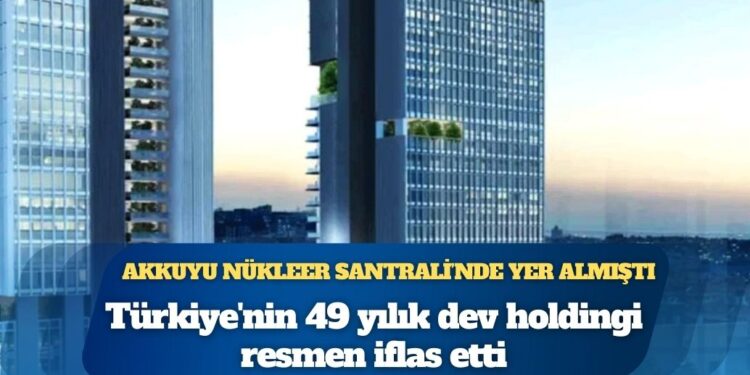 Türkiye’nin 1976’dan beri faaliyet gösteren dev holdingi iflas etti