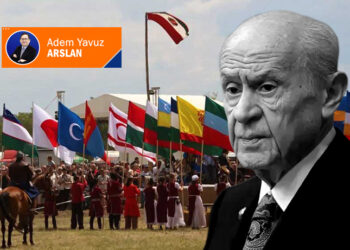 ‘Turan’ için çıkıp, Çin ve Rusya’ya ‘yancı’ olmak!