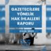 Basının Eylül’ü: Gözaltı, tutuklama, soruşturma, dava, erişim engelleri