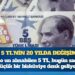 5 TL’nin 20 yılda değişimi: 2005’te poşet dolduruyordu