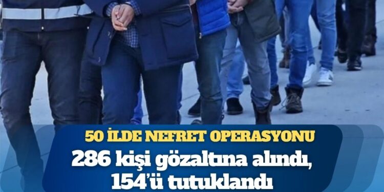 50 ilde soykırım operasyonu: 286 kişi gözaltına alındı, 154’ü tutuklandı
