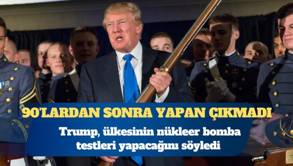 ABD Başkanı Donald Trump: Eğer onlar yapıyorsa, sanırım bizim de yapmamız gerekecek