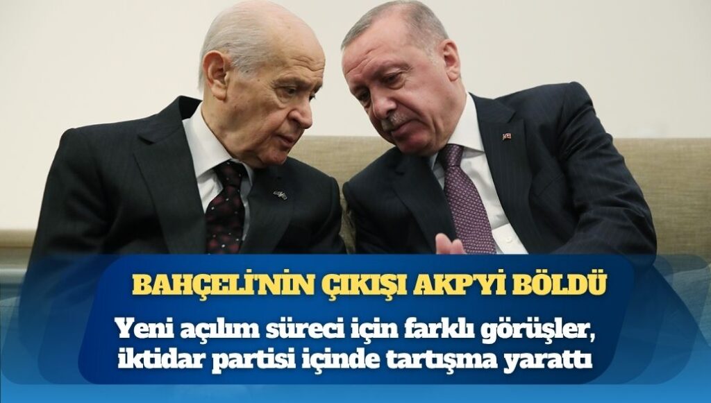 Bahçeli’nin İmralı adımı AKP’yi böldü: Yeni açılım süreci için farklı görüşler