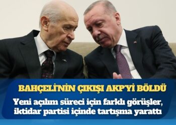 Bahçeli’nin İmralı adımı AKP’yi böldü: Yeni açılım süreci için farklı görüşler