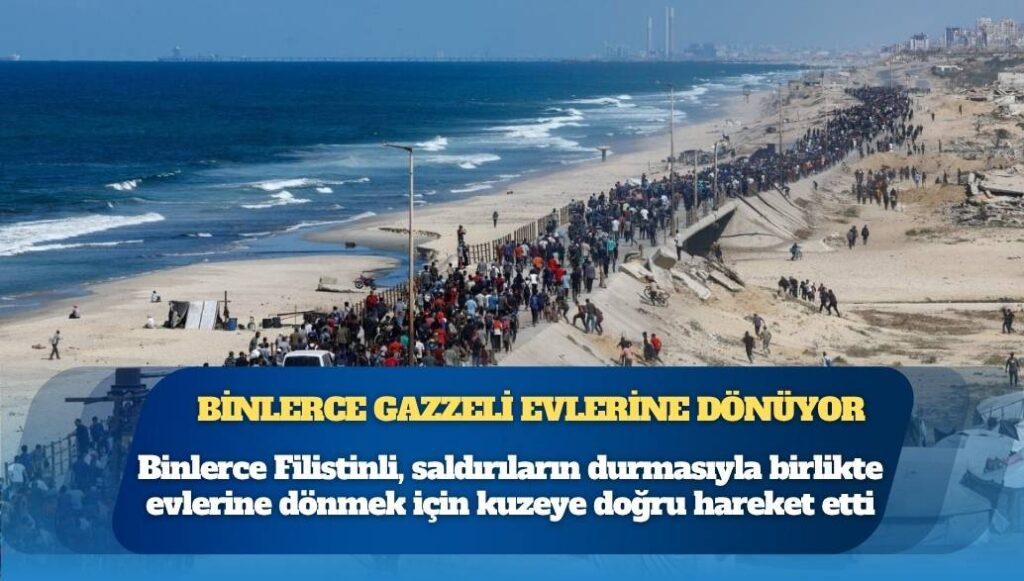 Binlerce Gazzeli evlerine dönüyor