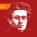 Bir zihin arkeoloğu: Antonio Gramsci