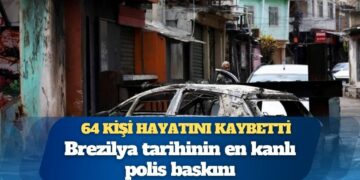 Brezilya tarihinin en kanlı polis baskını: 64 kişi hayatını kaybetti