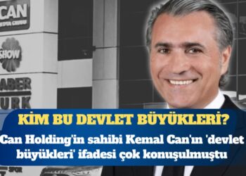 Can Holding’in sahibi Kemal Can’ın ‘devlet büyükleri’ ifadesi çok konuşulmuştu: Kim bu devlet büyükleri?