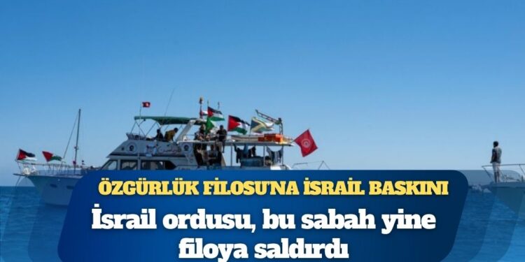 İsrail ordusu, bu sabah yine filoya saldırdı