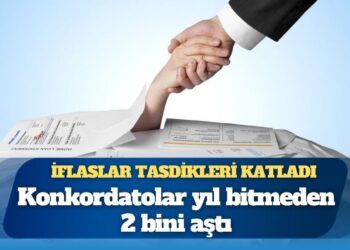 İflaslar tasdikleri katladı: Konkordatolar yıl bitmeden 2 bini aştı