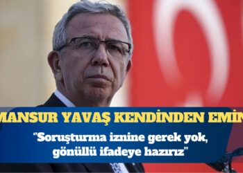 Mansur Yavaş: Soruşturma iznine gerek yok, gönüllü ifadeye hazırız