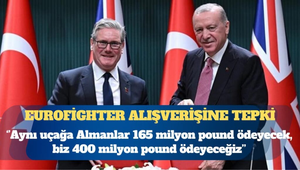 Turhan Çömez, Eurofighter alışverişine tepki gösterdi: Aynı uçağa Almanlar 165 milyon pound ödeyecek, biz 400 milyon pound ödeyeceğiz