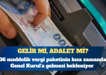 Yeni vergi paketi kimleri nasıl etkileyecek?