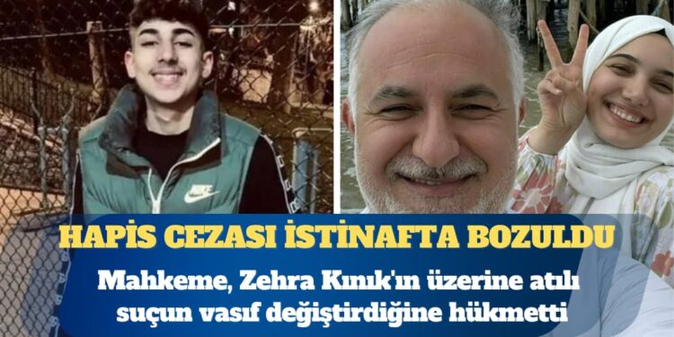Zehra Kınık’ın dört yıl iki aylık hapis cezası istinafta bozuldu