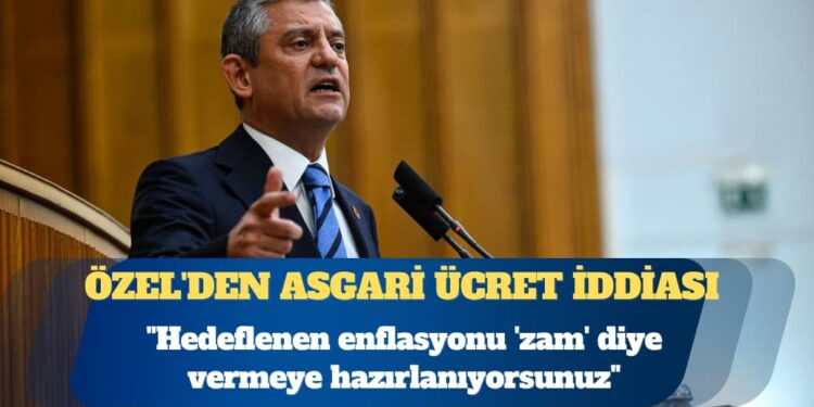 Özgür Özel’den asgari ücret iddiası: AKP hükümetinin düşündüğü oranı söyledi