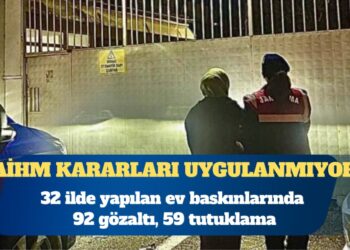 32 ilde ev baskınları: 92 gözaltı, 59 tutuklama